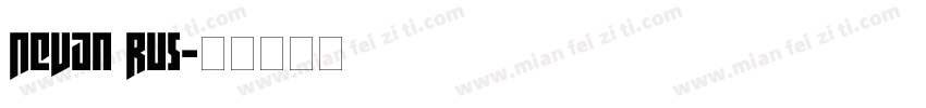 Nevan RUS字体转换